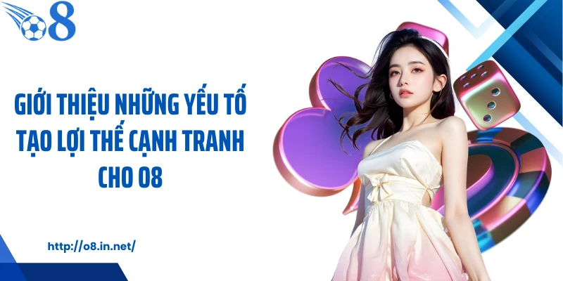 Giới thiệu những yếu tố tạo lợi thế cạnh tranh cho KUBET