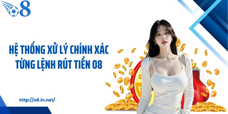 Hệ thống xử lý chính xác từng lệnh rút tiền KUBET