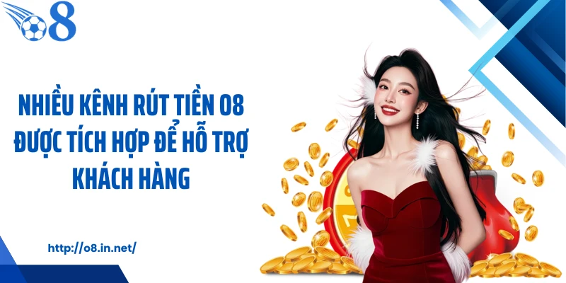 Nhiều kênh rút tiền KUBET được tích hợp để hỗ trợ khách hàng