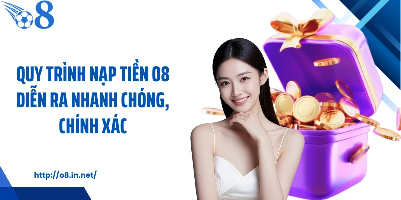 Quy trình nạp tiền KUBET diễn ra nhanh chóng, chính xác